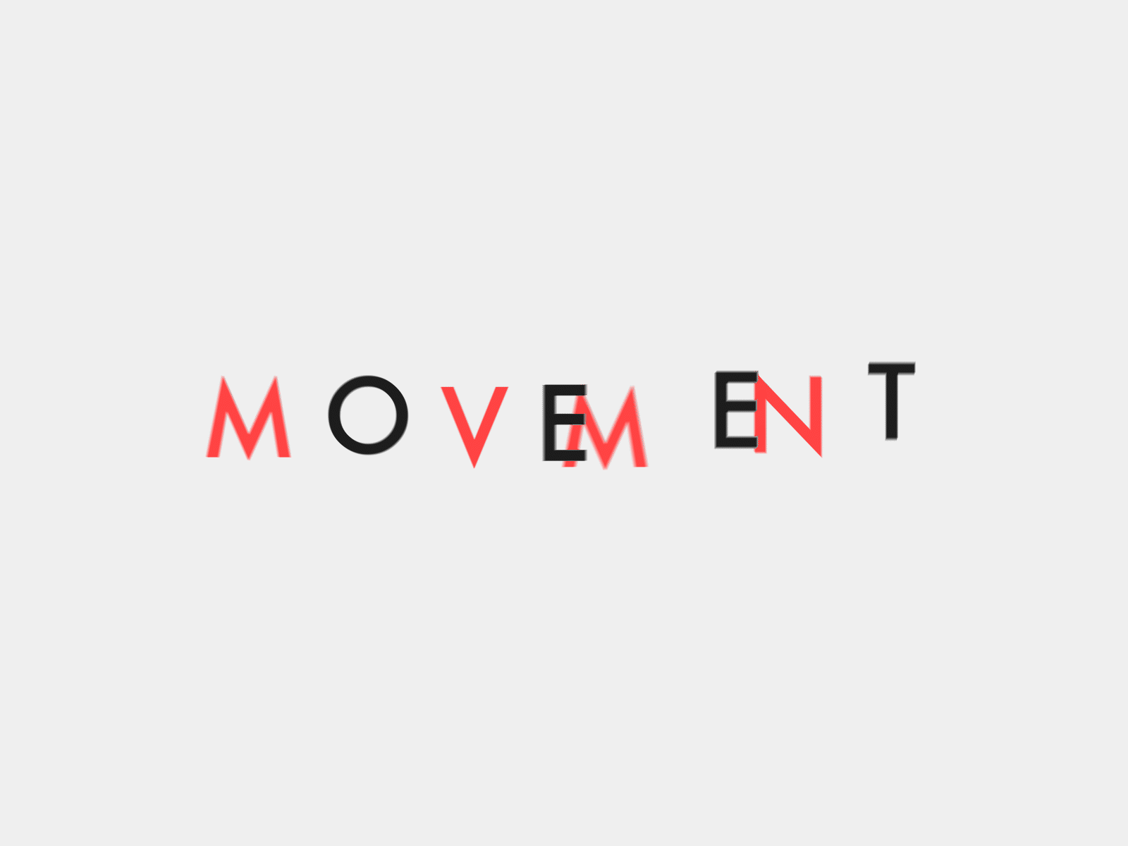 Movement ae after effects animation animator illustrator kinetic kinetic animation kinetic type kinetic typography motion motion design motion graphics movement type typography