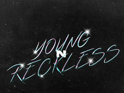 "Young N Reckless" Cover Art