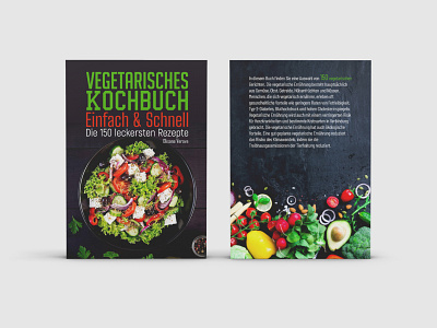 Vegetarisches Kochbuch Einfach & Schnell (Book Cover Design) about life best design book book cover book cover design cover design create book cover create ebook cover creative book cover design e book ebook ebook cover ebook cover design graphic design make cover modern professional unique