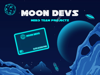 Moon Devs - Web3 Team Projects! complete tasks developer developerwork digital marketing earn crypto illustration join launch projects nft nftcollector promote nfts web designer welcome
