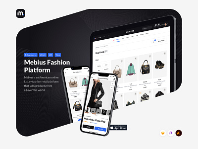 Mebius Fashion Platform behance case dashboard e commerce fashion ios magazine mobile product store ui ux web website