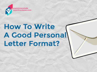 How To Write A Good Personal Letter Format? by ...