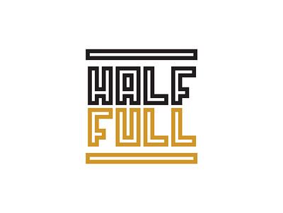 Half Full Logotype branding design logo logotype type vector