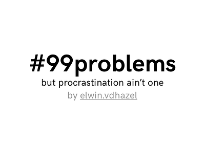 #99 problems... sideproject