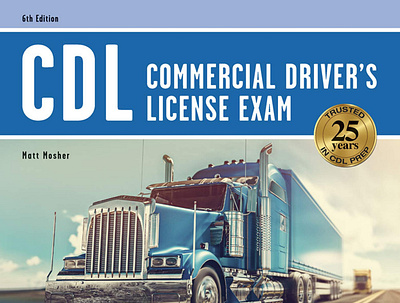 [READ] -CDL - Commercial Driver's License Exam, 6th Ed.: Everyt animation book branding design graphic design illustration logo motion graphics ui vector