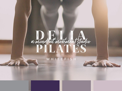 Delia Pilates Whitefish branding logo design pilates studio rebrand