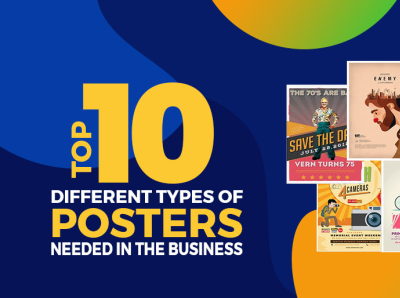 Top 10 Different Types Of Posters Needed In The Business by Aria Baker ...