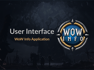 WoW Info - Overwolf Application UI Design