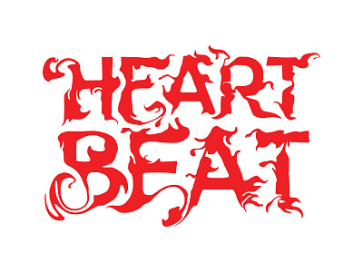 All in a 'Heart Beat' customtype distorted experimental handlettering lettering type typography