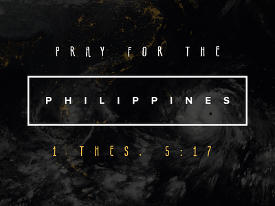 Pray For The Philippines philippines pray