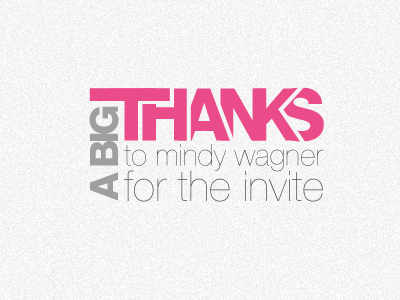Thanks for the Invite! draft dribbble invite mindy thanks wagner