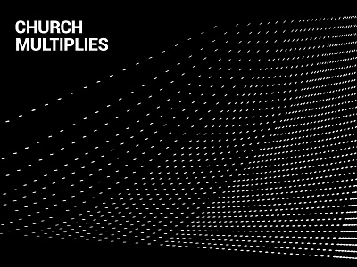 Church Multiplies