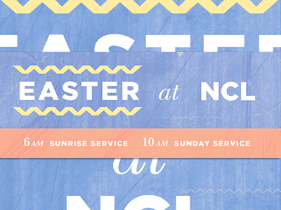 NCL Easter Celebration advert celebration church design easter goodness heisrisen service sonrise