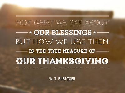 Happy Thanksgiving! graphic design quote typography web