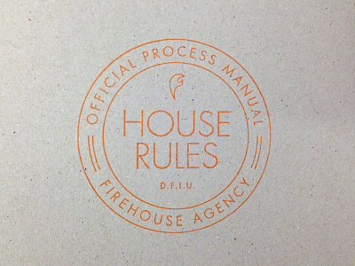 House Rules firehouse seal stamp