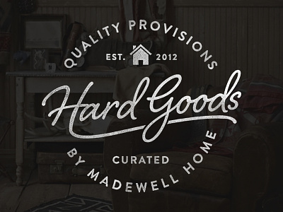 Hard Goods branding design distress furniture goods hard home text typography vintage