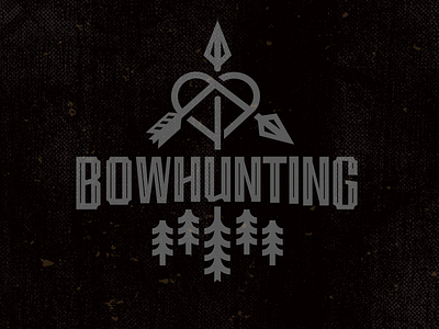 Love Bowhunting_drib by Mike Bruner on Dribbble