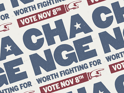 Change Worth Fighting For Identity identity logo movement political print typography