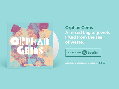 Orphan Gems - Spotify Mix album albumart halftone illustration lettering mix playlist