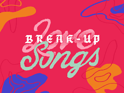 Break Up Songs playlist