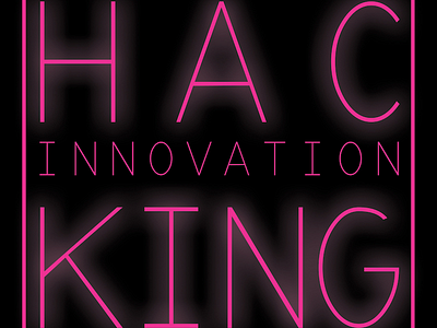 Hacking Innovation