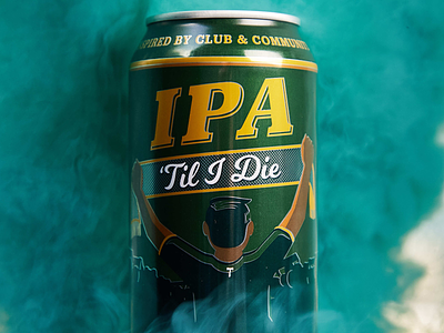 IPA Til I die beer can ipa package packaging portland product providencepark soccer timbers widmer