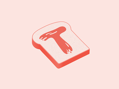 T / 36 Days Of Type 36daysoftype dropcap illustration letter lettering t toast type typography