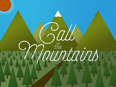 Call Of The Mountains colorado flat design font icon illustrator landscape mountains script texture typography