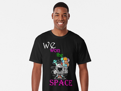 'we won the space t-shirt' t shirt