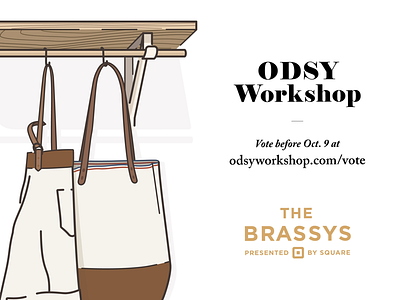 Vote Odsy Workshop for a Brassy!