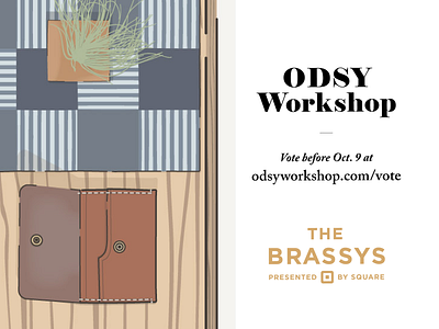 Vote Odsy Workshop for a Brassy! - 2