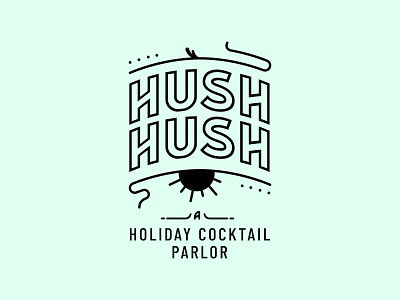 HUSHHUSH bar branding cocktail drinks logo logo design typography
