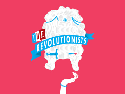 The Revolutionists II french revolution illustration marie antoinette the revolutionists