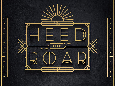 Heed the Roar art deco illustration twenties typography