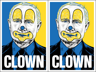 The Clown Prince of the World brand branding changethethought design despot dictator graphic art graphic design illustration logo portrait protest protest art putin revolutionary art typography ukraine vector vector illustration vladimir putin