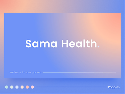 Wellness Branding: Sama Health