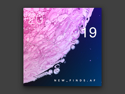 2019 // new_finds.af album art cover art spotify cover