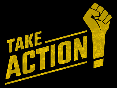 TAKE ACTION