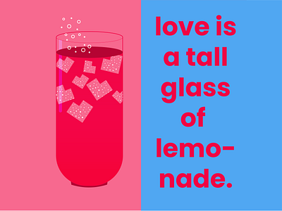 Love is a glass of lemonade blue branding drink graphic design hearts illustration lemonade love pink post socialmedia vector