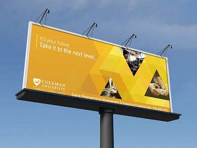 Coleman University Billboards advertisement billboard design geometric marketing outdoor