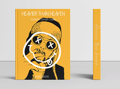 Kurt Cobain's "HEAVIER THAN HEAVEN"