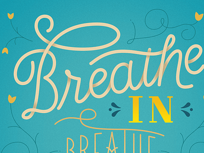 Breathe In Breathe Out