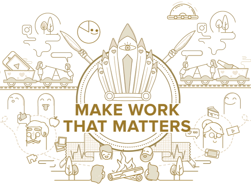 Make Work That Matters