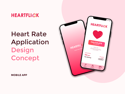 Heartflick: Heart Rate Application Design Concept app design illustration typography ui uiux design user interface ux visual design