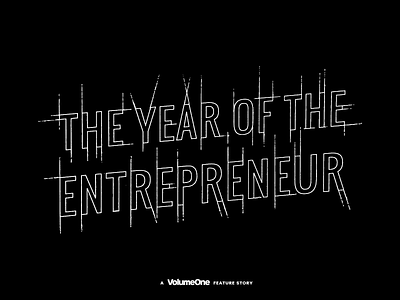 The Year of the Entrepreneur Editorial + Branding blueprint branding eau claire editorial editorial layout hand lettering lettering magazine technical typography wisconsin