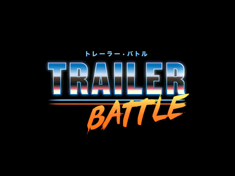 Trailer Battle 2017 Title Screen Concept 80s animation games gradient japanese script type typography video games