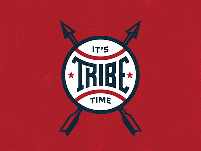 It's Tribe Time arrows baseball cleveland indians ohio sports stars tribe