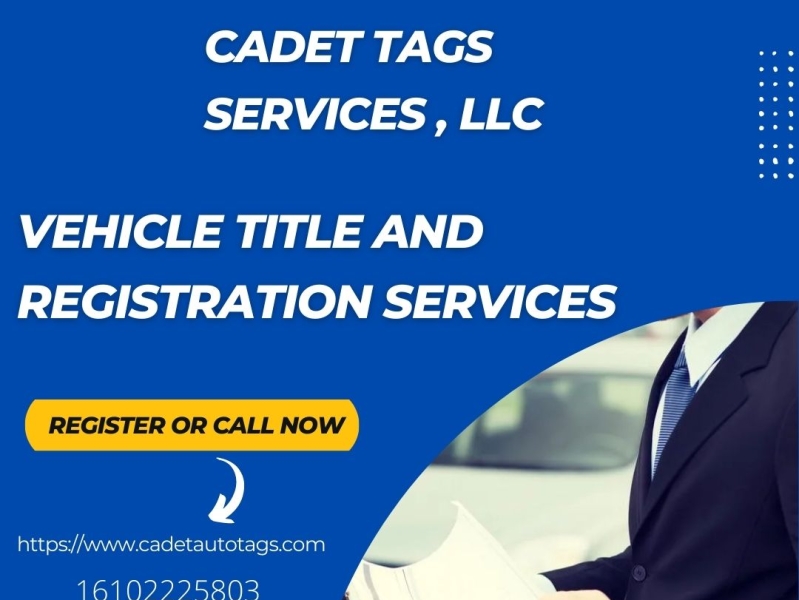 Vehicle Title And Registration Services By Cadet Tags Services On Dribbble