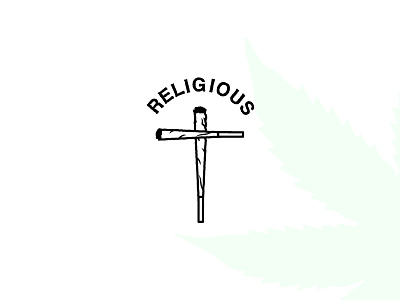 Religious Reefer 420 blunt drugs joint marijuana reefer religion religious smoker stoner