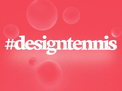 #designtennis animation branding c4d design motion motion graphics typography